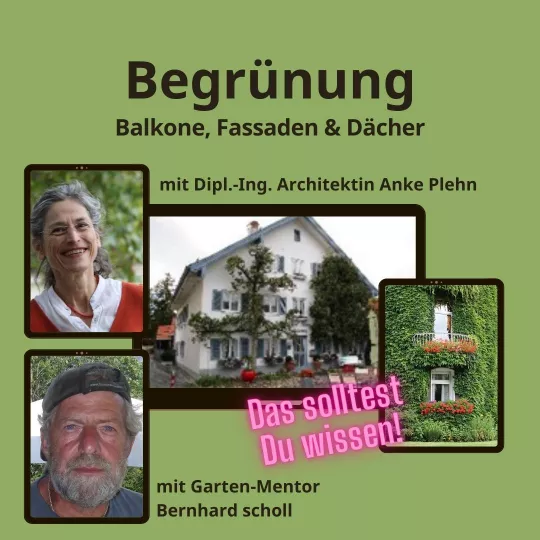 Begrünung mit Dipl.Ing. Architektin Anke Plehn