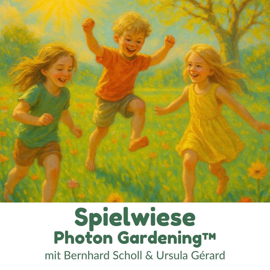 Spielwiese – Photon Gardening™